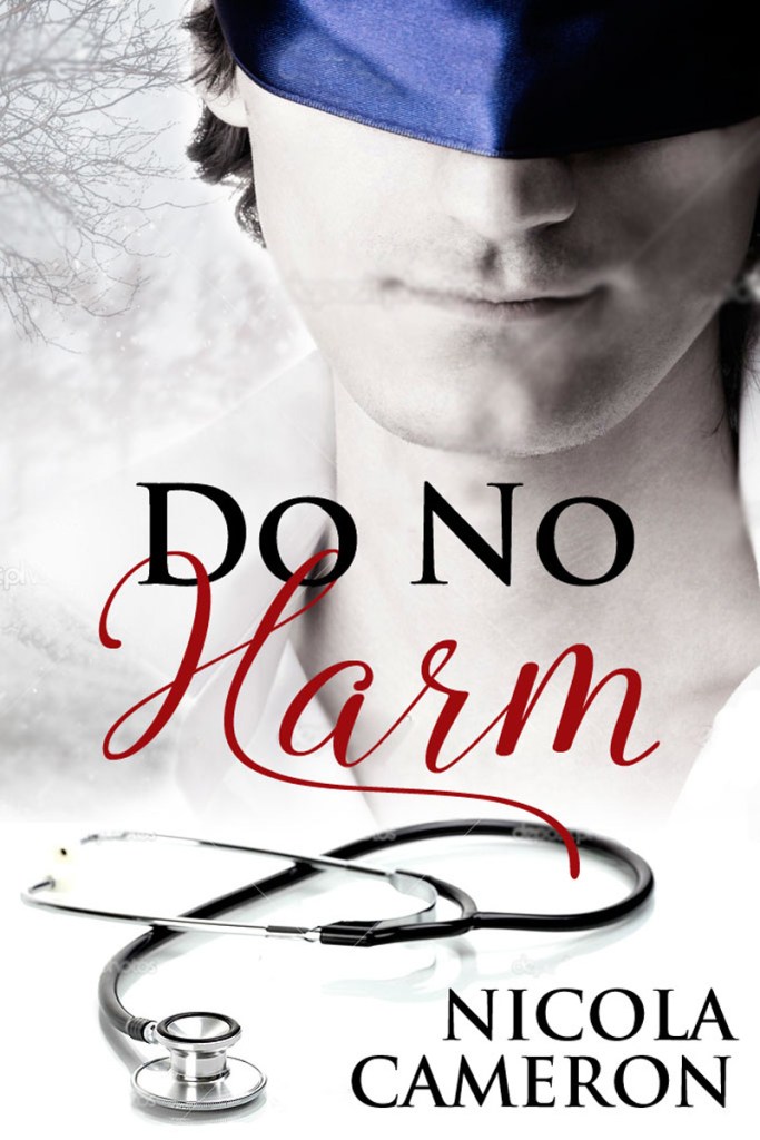 Cover art for the MM romance novel Do No Harm by Nicola Cameron
